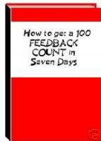 How to Get 100 Feedback in 7 Days at eBay